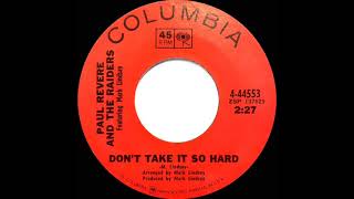 1968 HITS ARCHIVE Don’t Take It So Hard  Paul Revere amp The Raiders mono 45 [upl. by Aidahs]