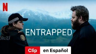 Entrapped Temporada 1 Clip  Tráiler en Español  Netflix [upl. by Lilac]