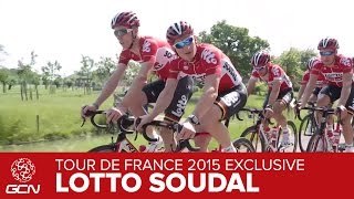 Team Lotto Soudal Exclusive Interview  Tour De France 2015 [upl. by Anstice191]