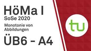 Monotonie von Abbildungen – TU Dortmund Höhere Mathematik I BCIBWMLW [upl. by Oiluarb]