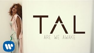 TAL  Are We Awake Lyrics Video [upl. by Bartram]