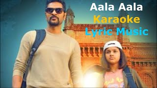 Aala Aala  Karaoke Lyric Music  Lakshmi Movie  Tamil Movie [upl. by Niccolo]