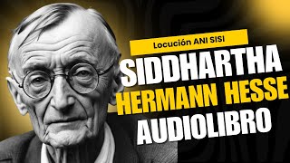 🔴 Hermann Hesse  SIDDHARTHA 🙏 Audiolibro ESPIRITUAL 🙏 COMPLETO en Español Voz Real Humana [upl. by Asela]