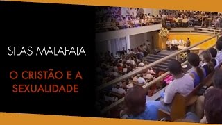 Pastor Silas Malafaia O cristão e a sexualidade [upl. by Emiline]