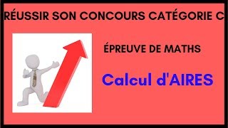 Maths concours catégorie C  calcul d’aires 1 [upl. by Esbenshade]