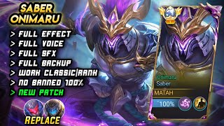 New Script Skin Saber Onimaru Revamp  Mobile Legends [upl. by Legnalos128]