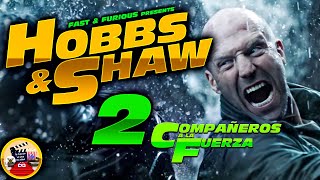 ¡Hobbs y Shaw ¡Acción épica y adrenalina garantizada RESUMENREVIEWFALLOSAGUJEROS [upl. by Sauer804]