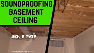 Basement Ceiling Soundproofing  4 DIY Ways to Do it Cheap [upl. by Whiffen]