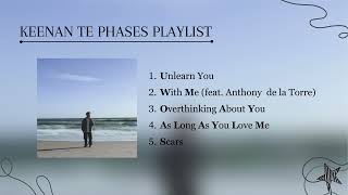 KEENAN TE PHASES PLAYLIST I NEW ALBUM I [upl. by Scharff447]