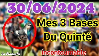 Pronostics PMU Mes 3 bases incontournable DIMANCHE 30 JUIN 2024 SAINTCLOUD [upl. by Ignacia]