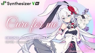 Synthesizer V AI Eleanor Forte  Cure for me【Full Version  Cover Samples】愛蓮娜芙緹AI エレノア フォルテ AI [upl. by Aliuqehs553]