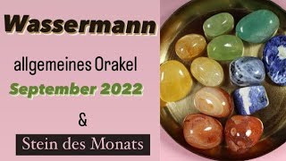 ♒️Dein Wassermann Orakel für September 2022 STIMMT DAS WIRKLICH [upl. by Isadora]