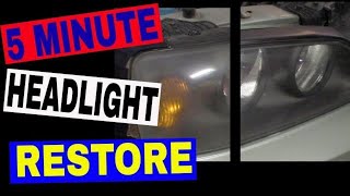 Headlight Restore in 5 Minutes  Fix a Hazy Yelow Foggy Lense Quick and Easy [upl. by Slavic]