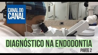 Video 2  Diagnóstico na Endodontia  Parte 2 [upl. by Anissej]