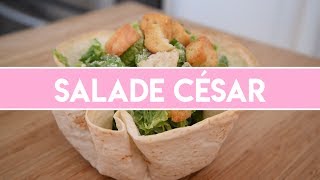 Salade César dans un bol tortillas [upl. by Tonjes]