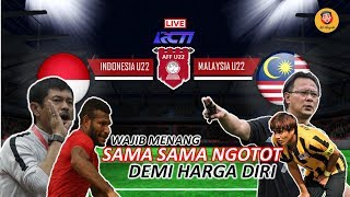 INDONESIA U22 VS MALAYSIA U22WAJIB MENANG DEMI PELUANG [upl. by Leanard]