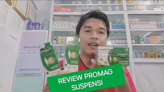 REVIEW PROMAG SUSPENSI UNTUK MAAG DAN KEMBUNG [upl. by Anaitsirhc496]