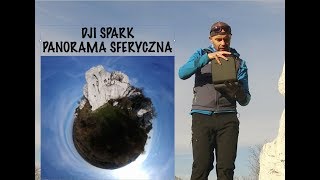 DJI SPARK PANORAMA SFERYCZNA  TUTORIAL [upl. by Imugem]