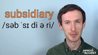 How to pronunciation quotsubsidiaryquot [upl. by Adnorehs]