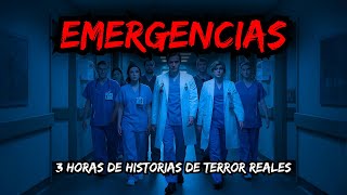 3 Horas De Historias De Terror En Emergencias Médicas  Relatos De Horror Reales [upl. by Eeresid]