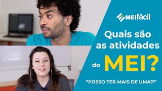 Quem pode ser MEI Tudo que você precisa saber sobre as atividades do MEI  MEI Fácil [upl. by Oderfigis365]