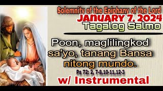 JANUARY 72024 TAGALOG SALMO  SOLEMNITY OF THE EPIPHANY OF THE LORD [upl. by Aihsekram985]