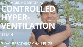 DAY 7 AM of 360° Breathing  Conscious Breathing Exercises  Wim Hof  Life Giving [upl. by Kondon]