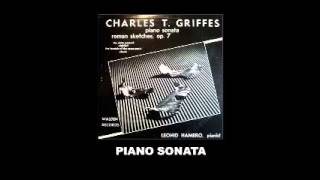 Charles T Griffes Piano Sonata Leonid Hambro [upl. by Lasser563]