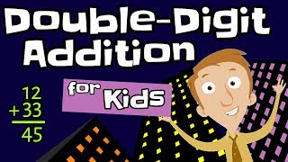 DoubleDigit Addition for Kids [upl. by Tomkiel]