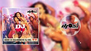 Badri Ki Dulhania  dj osl remix ganavarundhawan aliabhattdjosl [upl. by Ayt]