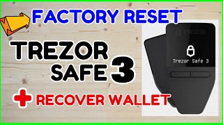 Trezor Safe 3 Factory Reset amp Recover Wallet Trezor Hardware Wallet Tutorial [upl. by Adnirual]