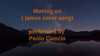 Moving on  James cover song [upl. by Demaria259]