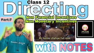 Non Financial incentives class 12  Non monetary incentives  Methods of Motivation [upl. by Goda821]