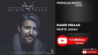 Hamid Hiraad  Nimeye Janam  حمید هیراد  نیمه جانم [upl. by Pulchi489]