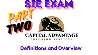 SIE Exam  Part 2  Definitions and Overview [upl. by Ahsinav]