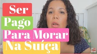 SER PAGO PARA MORAR NA SUÍÇA  É fácil morar lá Albinen cidade suíça [upl. by Yejus]