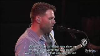 Worthy Is The Lamb  Jeremy Riddle  Bethel Church [upl. by Ahtel350]