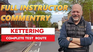 Mastering the Kettering Test Route Commentary Drive with Richard [upl. by Lukas]