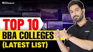 Top 10 BBA Colleges in India 2024 Infrastructure amp Placement Insights  Best BBA Colleges in India [upl. by Pepita]