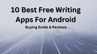 10 Best Free Writing Apps For Android Buying Guide amp Reviews [upl. by Ddart808]