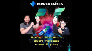 What’s New in Power Platform Release Plan 2024 Wave 2 powerplatform microsoft powerbi [upl. by Gratiana122]