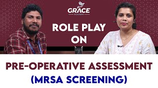 PREOPERATIVE ASSESSMENT MRSA SCREENING OET ROLE PLAY [upl. by Mendes]