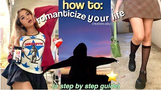 how to romanticize your life realistically ♡ habits to be your best self amp enjoy ur own company [upl. by Aerdnwahs]