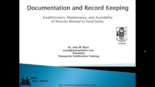 FDA and Food Safety and Audit Systems Documentation and RecordKeeping Requirements [upl. by Navad]