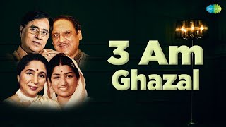 3 Am Ghazal  Chupke Chupke Raat  Chithi Na Koi Sandesh  Tum Ko Dekha To Yeh  Relaxing Ghazals [upl. by Prescott]