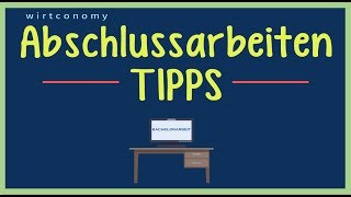 Abschlussarbeiten Schreiben  Die 5 besten Tipps  Bachelor oder Masterarbeit [upl. by Liatris]