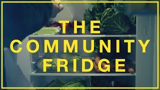 The Community Fridge I Hubbub Campaigns [upl. by Toddie]