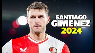 Santiago Gimenez 2024  Crazy Skills Assists amp Goals  Feyenoord [upl. by Dalt]