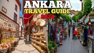 Ankara Travel Guide 2024  Best Places to Visit in Ankara Turkey in 2024 [upl. by Groot]