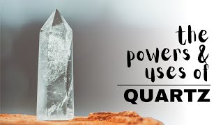 Quartz Crystals Spiritual Meaning Powers And Uses [upl. by Atlanta]